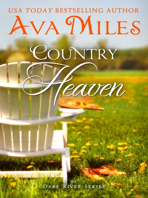 Title details for Country Heaven by Ava Miles - Available
